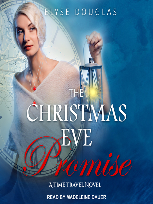 Title details for The Christmas Eve Promise by Elyse Douglas - Wait list